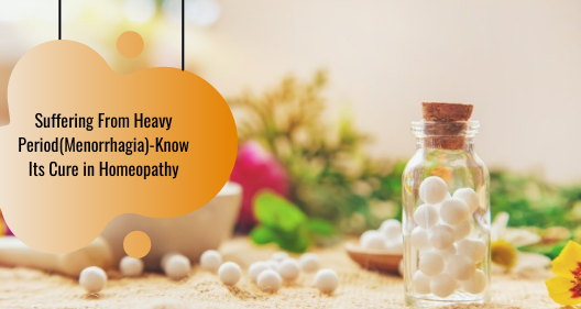 Suffering From Heavy Period (Menorrhagia)-Know Its Cure in Homeopathy